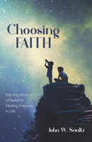 Choosing Faith 1532674708 Book Cover