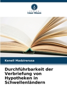 Durchführbarkeit der Verbriefung von Hypotheken in Schwellenländern (German Edition) 6209530990 Book Cover