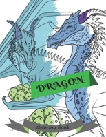 Dragon Coloring Book: Adult Colouring Fun, Stress Relief Relaxation and Escape 1980283818 Book Cover