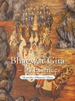 Bhagwat Gita - Its Essence 1482834405 Book Cover