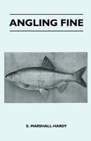 Angling Fine 1446520641 Book Cover