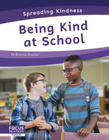 Being Kind at School 1644936798 Book Cover