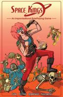 Space Kings : An Improvisational RolePlaying Game 0578397714 Book Cover