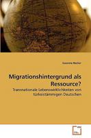 Migrationshintergrund als Ressource? 3639234626 Book Cover