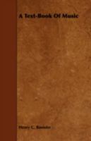 A Text-Book of Music 3337084648 Book Cover