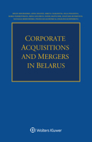 Corporate Acquisitions and Mergers in Belarus 9403517379 Book Cover