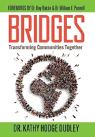 Bridges: Transforming Communities Together 173772359X Book Cover