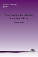 From Doubt to Functionality: An Imagery Story 1680834584 Book Cover