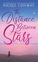 The Distance Between Stars 1545399174 Book Cover