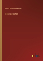 Moral Causation 3385247942 Book Cover