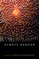 Always Danger 0809326914 Book Cover