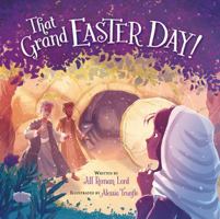 That Grand Easter Day! 082495680X Book Cover