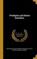 Predigten Und Kleine Schriften. 1018626875 Book Cover