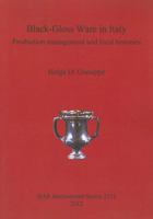 Black-Gloss Ware in Italy: Production Management and Local Histories 1407309188 Book Cover