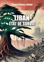 Liban: état de survie (French Edition) 2315024617 Book Cover