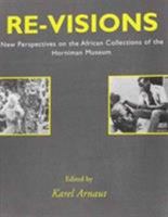 Re-visions (Contributions in Critical Museology & Material Culture) 0951814184 Book Cover