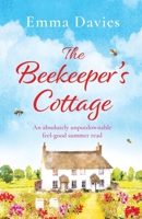 The Beekeeper's Cottage 1786818450 Book Cover