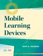 Mobile Learning Devices 1935542699 Book Cover