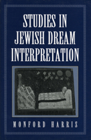 Studies in Jewish Dream Interpretation 1568211260 Book Cover