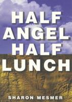 Half Angel, Half Lunch (Lingo Book Series , Vol 7) (Lingo Book Series , Vol 7) 1889097225 Book Cover