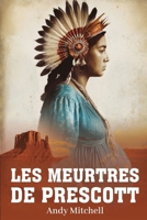 Les Meurtres De Prescott (French Edition) B0GJTKQ2NY Book Cover