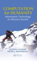 Computation for Humanity: Information Technology to Advance Society 1439883270 Book Cover