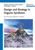 Design and Strategy in Organic Synthesis: From the Chiron Approach to Catalysis 3527333916 Book Cover