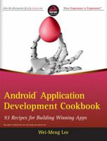Android Application Development Cookbook: 93 Recipes for Building Winning Apps 8126540893 Book Cover