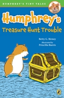 Humphrey's Treasure Hunt Trouble 0147514622 Book Cover