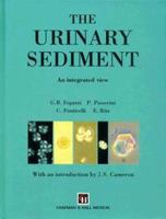 Urinary Sediment: An Integrated View 0412593009 Book Cover