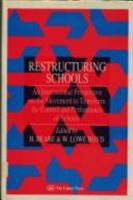 Restructuring Schools: An International Perspective On The Movement To Transform The Control And performance of schools 0750701226 Book Cover