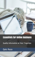 Essentials for Online Business: Quality Information at Your Fingertips B08YNR6JKS Book Cover