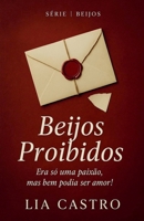 Beijos Proibidos (Portuguese Edition) B0FLVCVXHZ Book Cover
