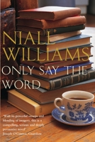 Only Say the Word 0330433954 Book Cover