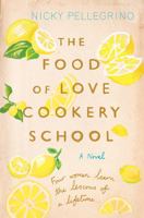 The Food Of Love Cookery School 140913380X Book Cover