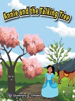 Annie and the Talking Tree 3910810047 Book Cover
