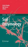 Soil Enzymology 3642142249 Book Cover