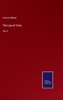 The Law of Torts: Vol. II 337505548X Book Cover