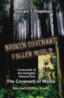 Broken Covenant, Fallen World: The Covenant of Works 1937754014 Book Cover