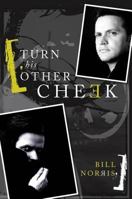 Turn His Other Cheek 1598865196 Book Cover