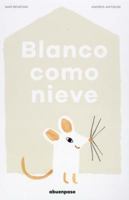 Blanco Como Nieve 8494744623 Book Cover