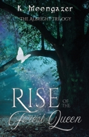 Rise of the Forest Queen B0FDRCHM22 Book Cover