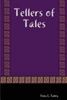 Tellers of Tales 0615206719 Book Cover