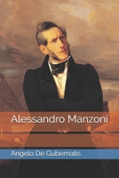 Alessandro Manzoni (Italian Edition) B08H59Q8HL Book Cover