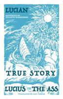 True History and Lucius or the Ass [ILLUSTRATED] 0253201764 Book Cover