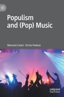 Populism and (Pop) Music 3031185781 Book Cover