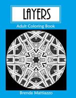 Layers Adult Coloring Book 1090256396 Book Cover