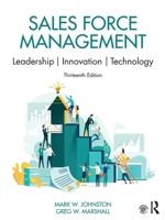 Sales Force Management: Leadership, Innovation, Technology 0367682060 Book Cover