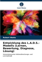 Entwicklung des L.A.D.S.-Modells (Lernen, Bewertung, Diagnose, Lösung) 6203396133 Book Cover