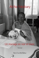 Un mariage en noir et blanc 2925219179 Book Cover
